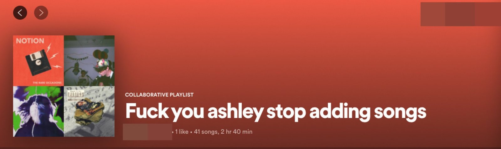 A Spotify playlist titled, "Fuck you ashley stop adding songs"